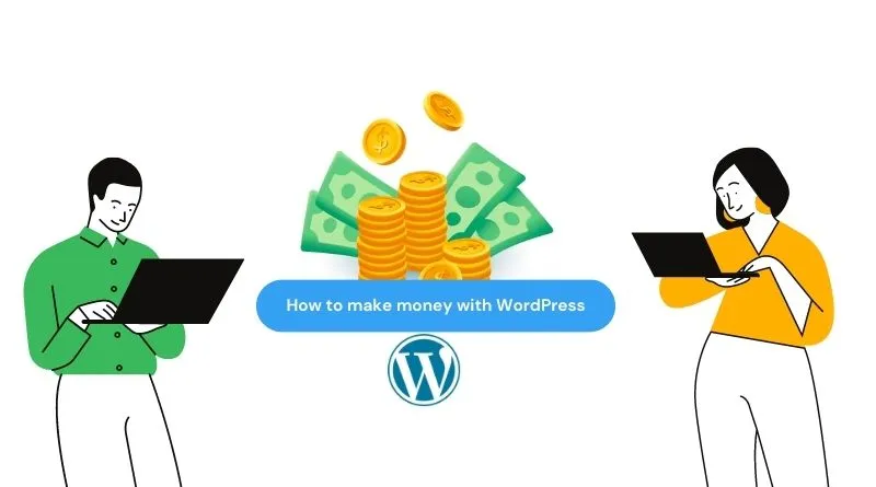 make money with wordpress